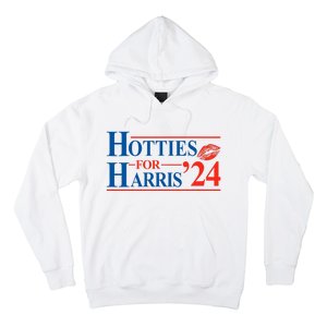 Hotties For Harris Kamala Harris For President 2024 Hoodie