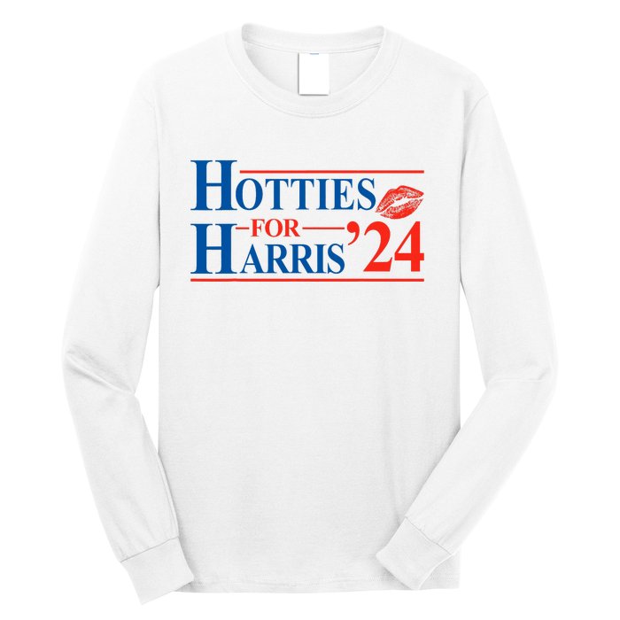 Hotties For Harris Kamala Harris For President 2024 Long Sleeve Shirt