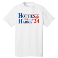 Hotties For Harris Kamala Harris For President 2024 Tall T-Shirt