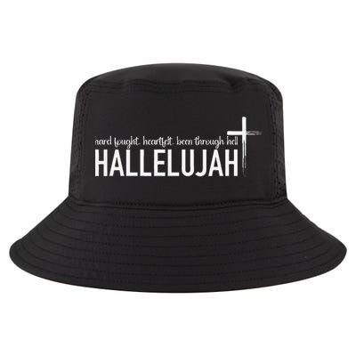 Hard Fought Heartfelt Been Through Hell Hallelujah Christian Cool Comfort Performance Bucket Hat