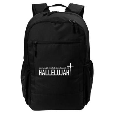 Hard Fought Heartfelt Been Through Hell Hallelujah Christian Backpack