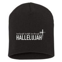 Hard Fought Heartfelt Been Through Hell Hallelujah Christian Short Acrylic Beanie