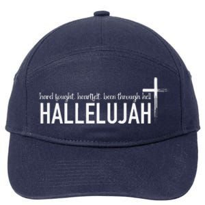 Hard Fought Heartfelt Been Through Hell Hallelujah Christian 7-Panel Snapback Hat