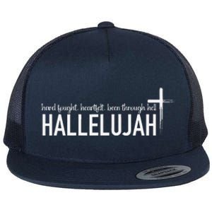 Hard Fought Heartfelt Been Through Hell Hallelujah Christian Flat Bill Trucker Hat