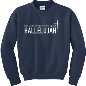 Hard Fought Heartfelt Been Through Hell Hallelujah Christian Kids Sweatshirt