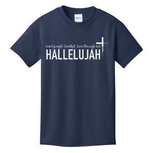 Hard Fought Heartfelt Been Through Hell Hallelujah Christian Kids T-Shirt