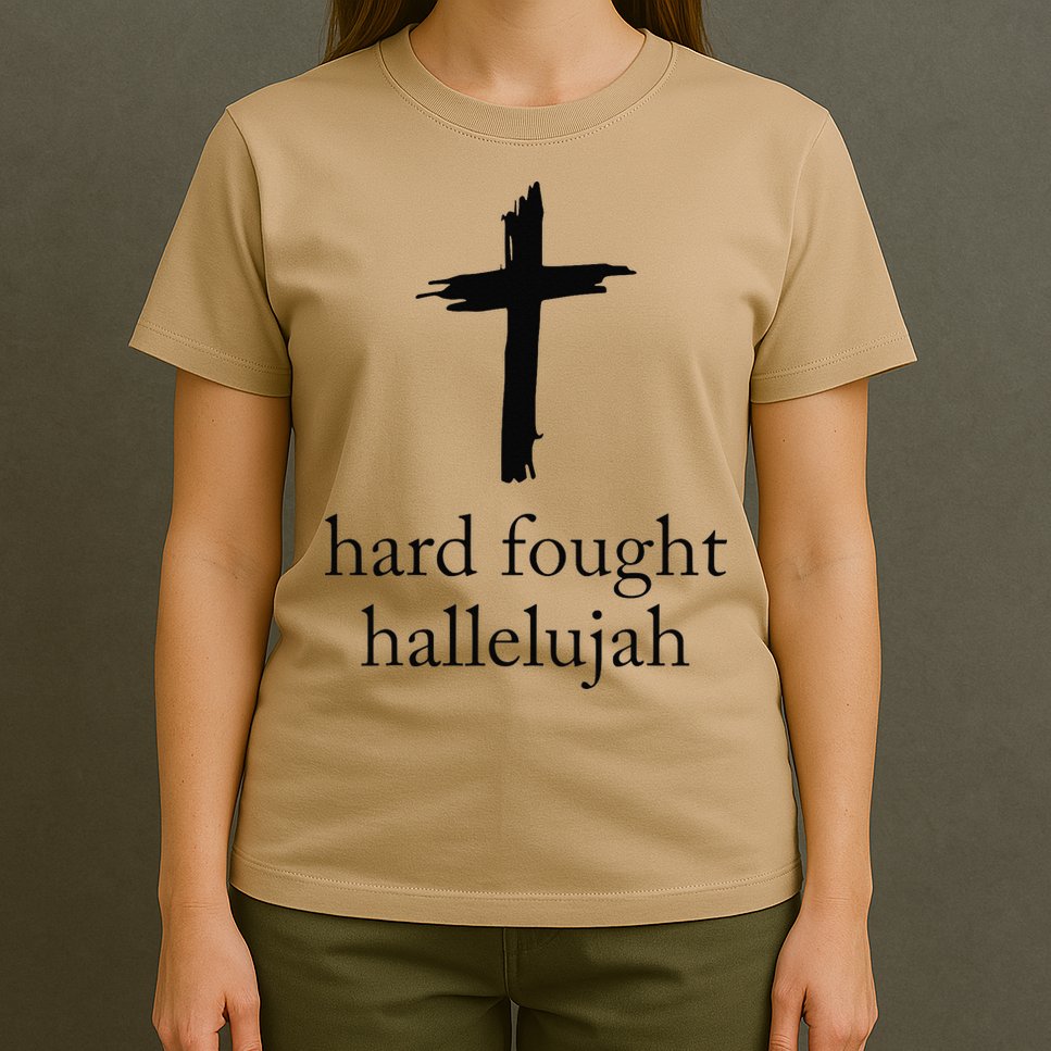 Hard Fought Hallelujah Christian Mom Bible Verse Jesus T-Shirt