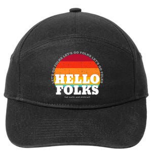 Hello Folks 7-Panel Snapback Hat