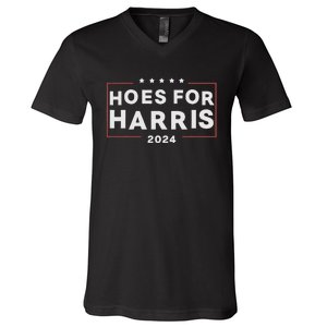 Hoes For Harris 24 Hotties For Harris 2024 V-Neck T-Shirt