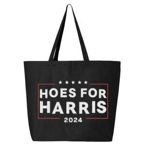 Hoes For Harris 24 Hotties For Harris 2024 25L Jumbo Tote