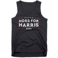 Hoes For Harris 24 Hotties For Harris 2024 Tank Top