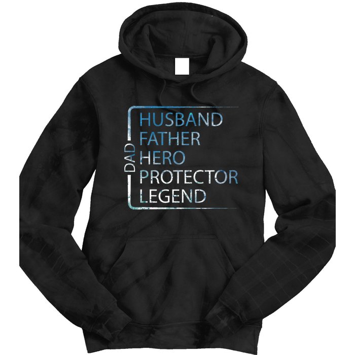 Husband Father Hero Protector Legend Father Day Dad Tie Dye Hoodie