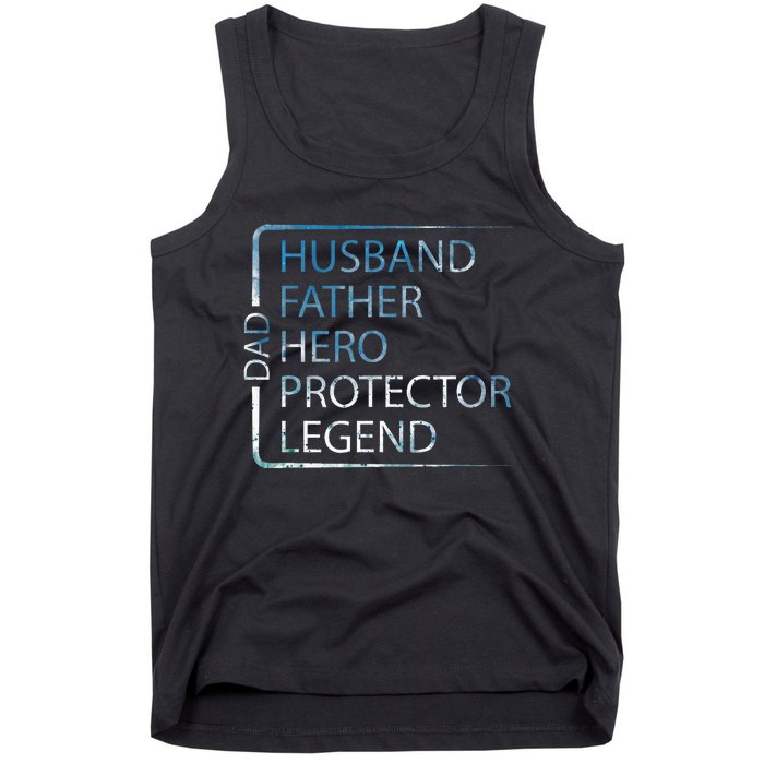 Husband Father Hero Protector Legend Father Day Dad Tank Top