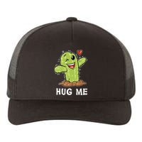 Hugs Free Hug Me Cacti Prickly Cactus Not A Hugger Hugging Funny Gift Yupoong Adult 5-Panel Trucker Hat