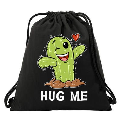 Hugs Free Hug Me Cacti Prickly Cactus Not A Hugger Hugging Funny Gift Drawstring Bag