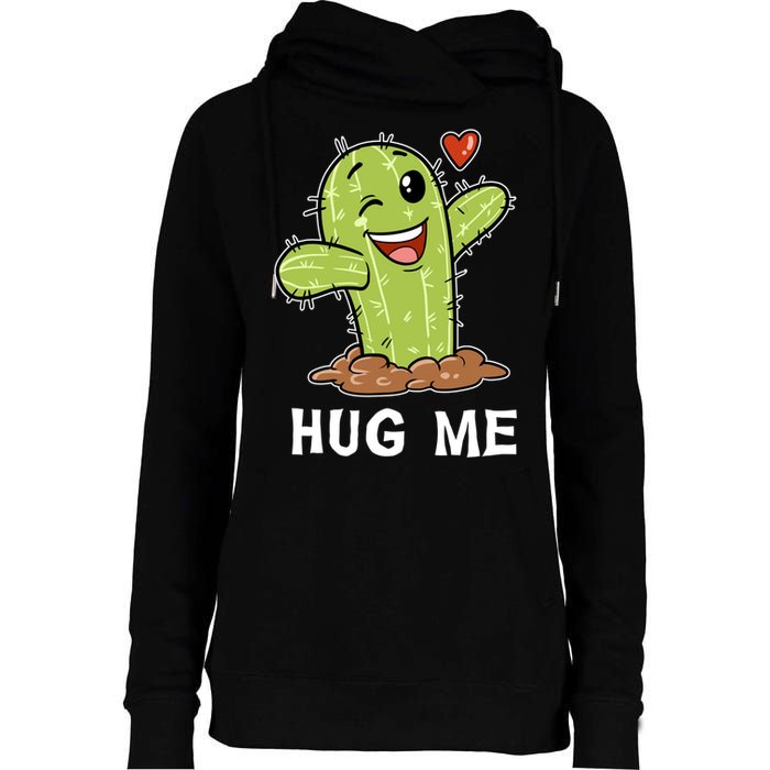 Hugs Free Hug Me Cacti Prickly Cactus Not A Hugger Hugging Funny Gift Womens Funnel Neck Pullover Hood