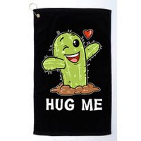 Hugs Free Hug Me Cacti Prickly Cactus Not A Hugger Hugging Funny Gift Golf Towel