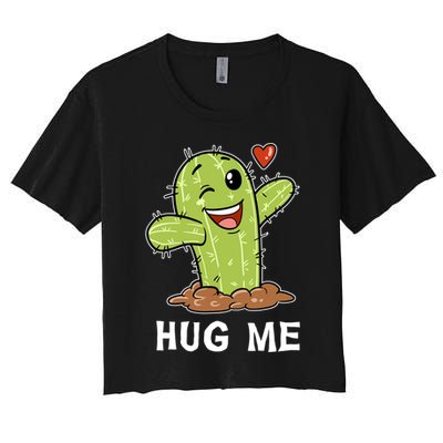 Hugs Free Hug Me Cacti Prickly Cactus Not A Hugger Hugging Funny Gift Crop Top