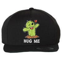 Hugs Free Hug Me Cacti Prickly Cactus Not A Hugger Hugging Funny Gift Wool Snapback Cap