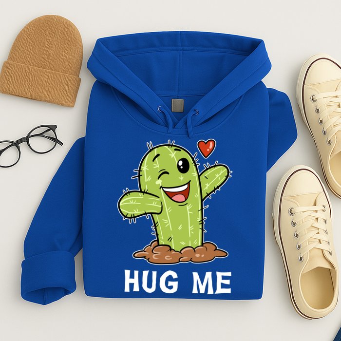 Hugs Free Hug Me Cacti Prickly Cactus Not A Hugger Hugging Funny Gift Hoodie