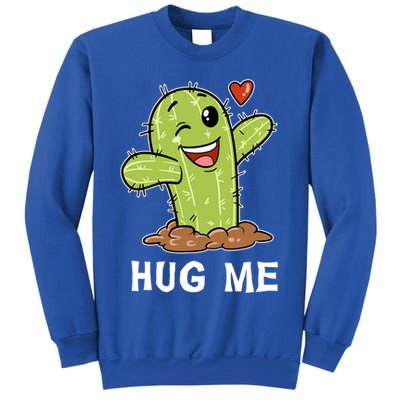 Hugs Free Hug Me Cacti Prickly Cactus Not A Hugger Hugging Funny Gift Sweatshirt