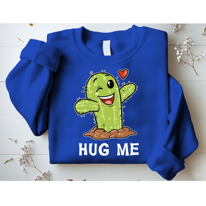 Hugs Free Hug Me Cacti Prickly Cactus Not A Hugger Hugging Funny Gift Sweatshirt