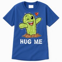 Hugs Free Hug Me Cacti Prickly Cactus Not A Hugger Hugging Funny Gift Tall T-Shirt