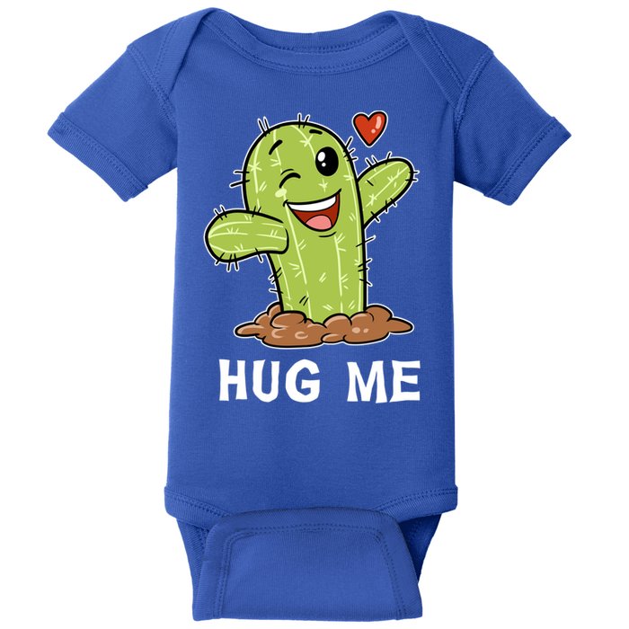 Hugs Free Hug Me Cacti Prickly Cactus Not A Hugger Hugging Funny Gift Baby Bodysuit