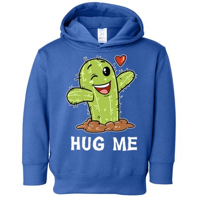 Hugs Free Hug Me Cacti Prickly Cactus Not A Hugger Hugging Funny Gift Toddler Hoodie