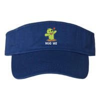 Hugs Free Hug Me Cacti Prickly Cactus Not A Hugger Hugging Funny Gift Valucap Bio-Washed Visor