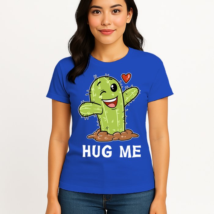 Hugs Free Hug Me Cacti Prickly Cactus Not A Hugger Hugging Funny Gift Womens T-Shirt