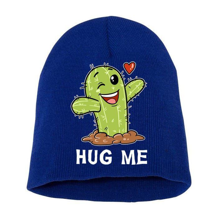 Hugs Free Hug Me Cacti Prickly Cactus Not A Hugger Hugging Funny Gift Short Acrylic Beanie