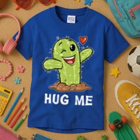 Hugs Free Hug Me Cacti Prickly Cactus Not A Hugger Hugging Funny Gift Kids T-Shirt