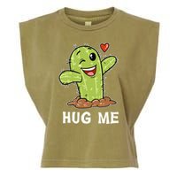 Hugs Free Hug Me Cacti Prickly Cactus Not A Hugger Hugging Funny Gift Garment-Dyed Women's Muscle Tee