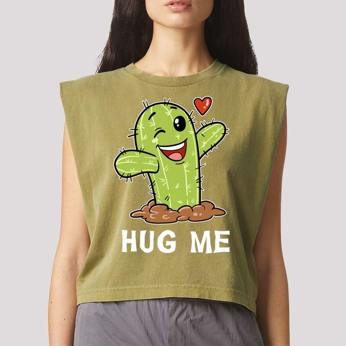Hugs Free Hug Me Cacti Prickly Cactus Not A Hugger Hugging Funny Gift Garment-Dyed Women's Muscle Tee