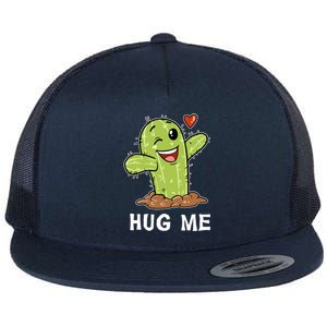 Hugs Free Hug Me Cacti Prickly Cactus Not A Hugger Hugging Funny Gift Flat Bill Trucker Hat