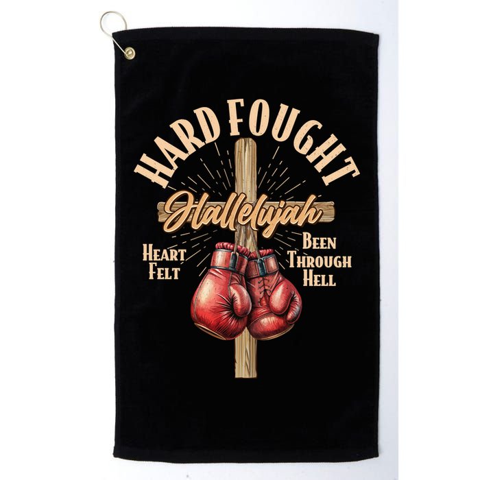 Hard Fought Hallelujah Heart Felt Been Through Hell Cross Boxing Gloves Golf Towel