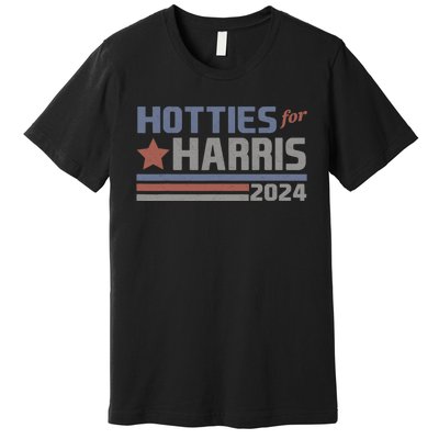 Hotties For Harris 24 Hotties For Harris 2024 Premium T-Shirt