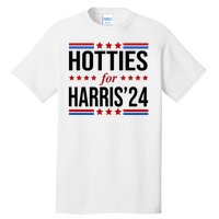 Hotties For Harris 2024 Funny Election Kamala Tall T-Shirt