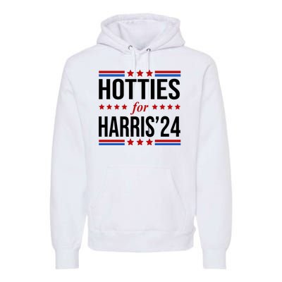 Hotties For Harris 2024 Funny Election Kamala Premium Hoodie