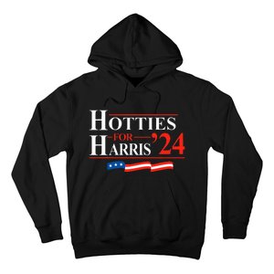 Hotties For Harris Kamala Harris For President 2024 Hoodie