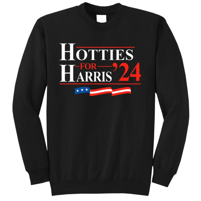 Hotties For Harris Kamala Harris For President 2024 Sweatshirt