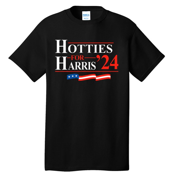 Hotties For Harris Kamala Harris For President 2024 Tall T-Shirt