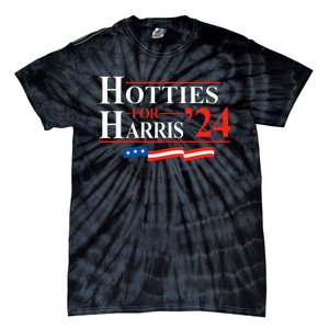 Hotties For Harris Kamala Harris For President 2024 Tie-Dye T-Shirt