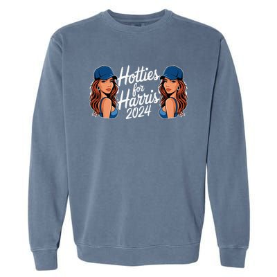 Hotties For Harris 2024 Election Political Statet Garment-Dyed Sweatshirt