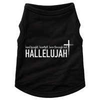 Hard Fought Heartfelt Been Through Hell Hallelujah Christian Doggie Tank