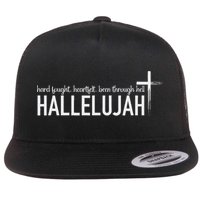 Hard Fought Heartfelt Been Through Hell Hallelujah Christian Flat Bill Trucker Hat