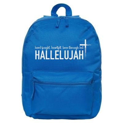 Hard Fought Heartfelt Been Through Hell Hallelujah Christian 16 in Basic Backpack