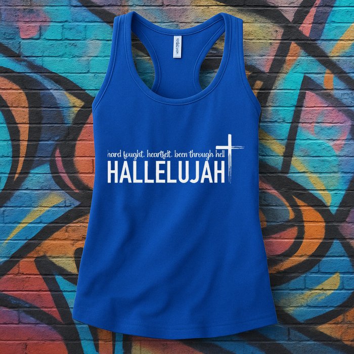 Hard Fought Heartfelt Been Through Hell Hallelujah Christian Womens Tank Top