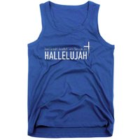 Hard Fought Heartfelt Been Through Hell Hallelujah Christian Tank Top